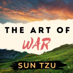 The Art of War - Sun Tzu