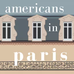 Americans in Paris Podcast artwork