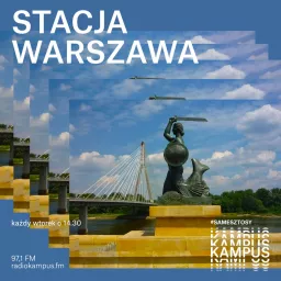 Stacja Warszawa Podcast artwork