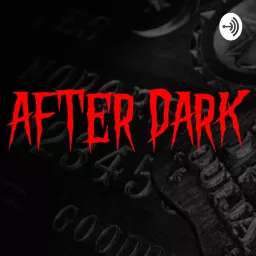 After Dark Paranormal Podcast artwork