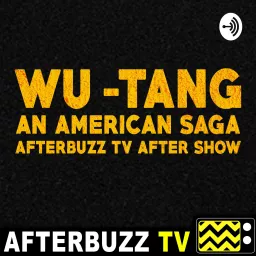 The Wu-Tang American Saga Podcast artwork
