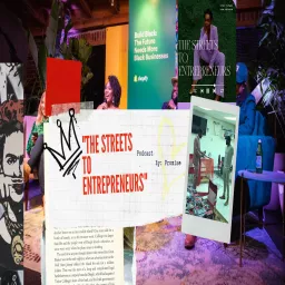 The Streets To Entrepreneurs