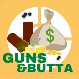 Guns and Butta