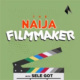 The Naija Filmmaker Podcast artwork
