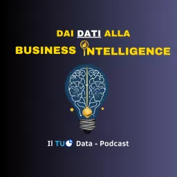 Dai dati alla Business Intelligence