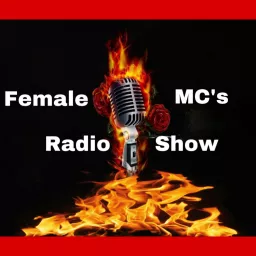 Female MC's Radio Podcast artwork