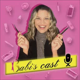Babi's Cast | Bárbara Fernandes | Extensão de Cílios | Alongamento de Cílios Podcast artwork