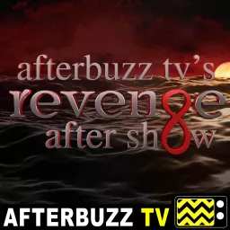 Revenge Reviews and After Show - AfterBuzz TV Podcast artwork