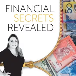 Financial Secrets Revealed Podcast artwork