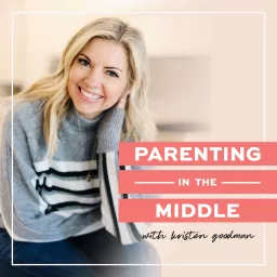Parenting in the Middle Podcast artwork