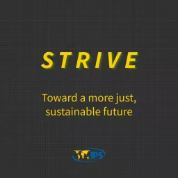 Strive: Toward a more just, sustainable future Podcast artwork