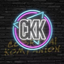 Cobra Kai Kompanion Podcast artwork