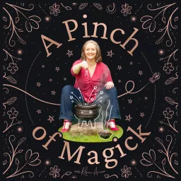 A Pinch of Magick: Unlock Your Passion, Path and Potential