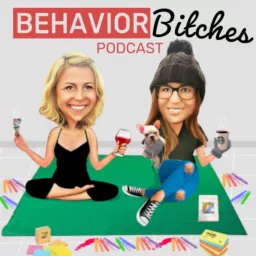 Behavior Bitches Podcast artwork