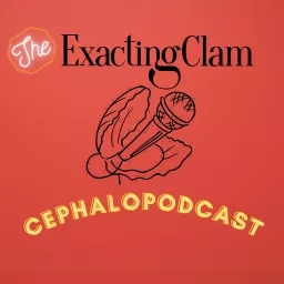 The Exacting Clam Cephalopodcast