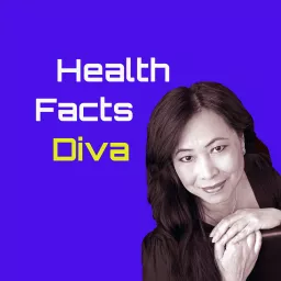 Health Facts Diva Podcast artwork