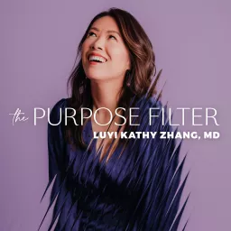 The Purpose Filter Podcast artwork