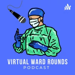 Virtual Ward Rounds Podcast artwork