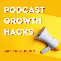 Podcast Growth Hacks artwork