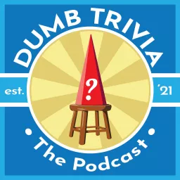 Dumb Trivia Podcast artwork