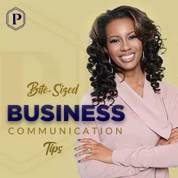 Bite-Sized Business Communication Tips