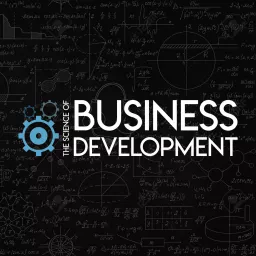 The Science of Business Development Podcast artwork