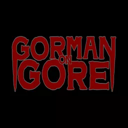 Gorman on Gore Podcast artwork