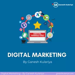 Digital Marketing By Ganesh Kulariya Podcast artwork