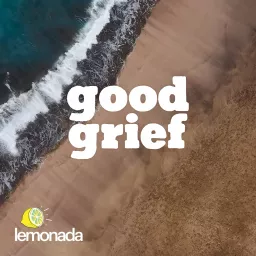 Good Grief Podcast artwork
