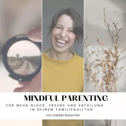 Mindful Parenting Podcast artwork