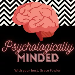 Psychologically Minded Podcast artwork