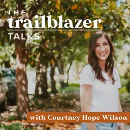 The Trailblazer Talks - Christian Leadership and Personal Development Podcast artwork