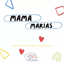 Mama Marias, a Podcast for Caregivers artwork