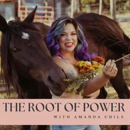 The Root of Power - Embody Peace, Heal Trauma & Be Happy Podcast artwork