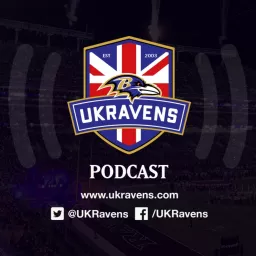 UKRavens Podcast - A Baltimore Ravens Podcast from the United Kingdom