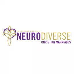 NeuroDiverse Christian Couples Podcast artwork