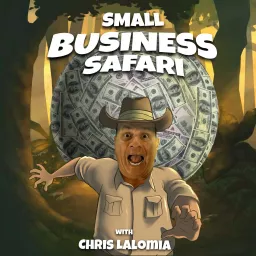 The Small Business Safari Podcast artwork