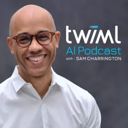 The TWIML AI Podcast (formerly This Week in Machine Learning & Artificial Intelligence) artwork