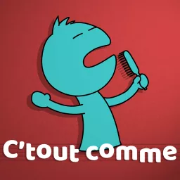 C'tout comme Podcast artwork