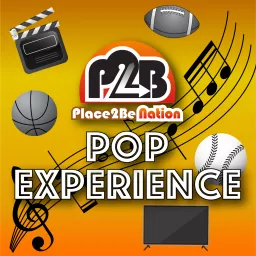 Place to Be Nation POP Experience Podcast artwork