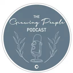 Growing People Podcast artwork