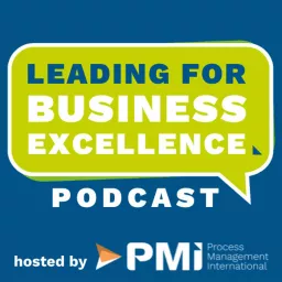 Leading for Business Excellence Podcast artwork