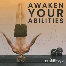 Awaken Your Abilities Podcast artwork