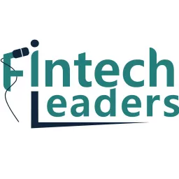Fintech Leaders Podcast artwork