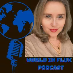 World in Flux Podcast artwork