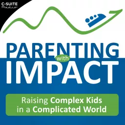 Parenting with Impact Podcast artwork