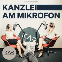 KANZLEI AM MIKROFON Podcast artwork