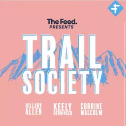 Trail Society Podcast artwork