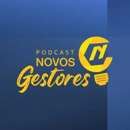 Novos Gestores Podcast artwork