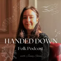Handed Down Podcast artwork
